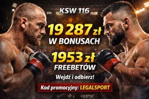 KSW 116 kod promocyjny - bonusy do 19287 zł przed galą