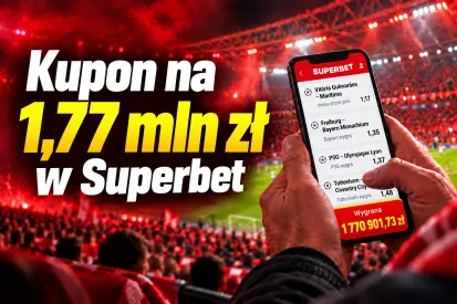 Kupon na 1,77 mln zł w Superbet. Ostatni mecz przesądził o wygranej