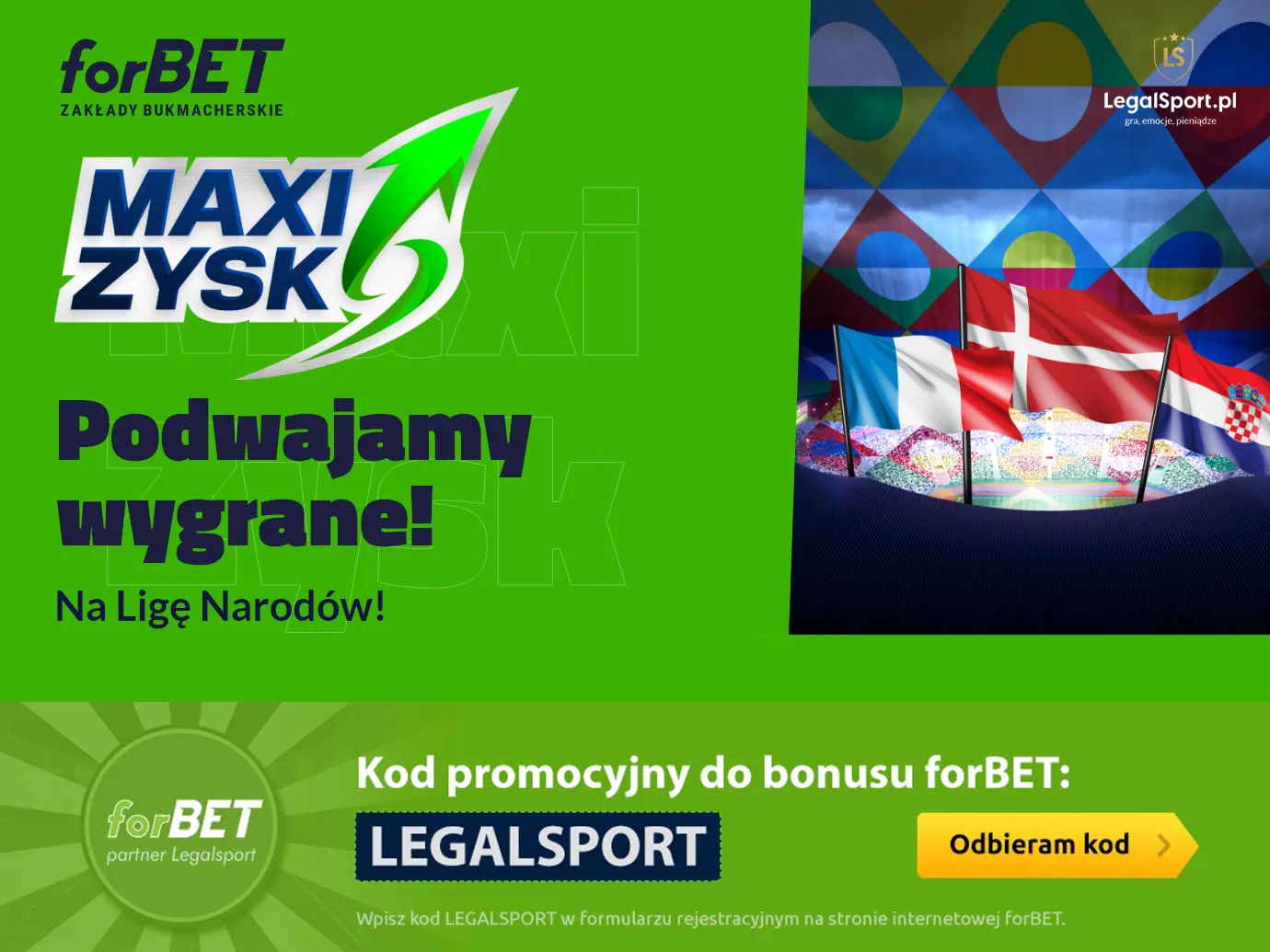 Mnożnik wygranej MaxiZysk na Ligę Narodów w forBET