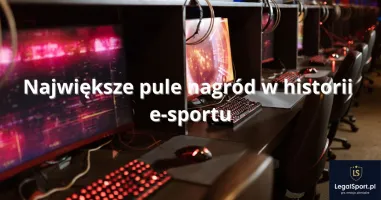 Największe pule nagród w historii e-sportu. Ranking turniejów z rekordowymi wygranymi