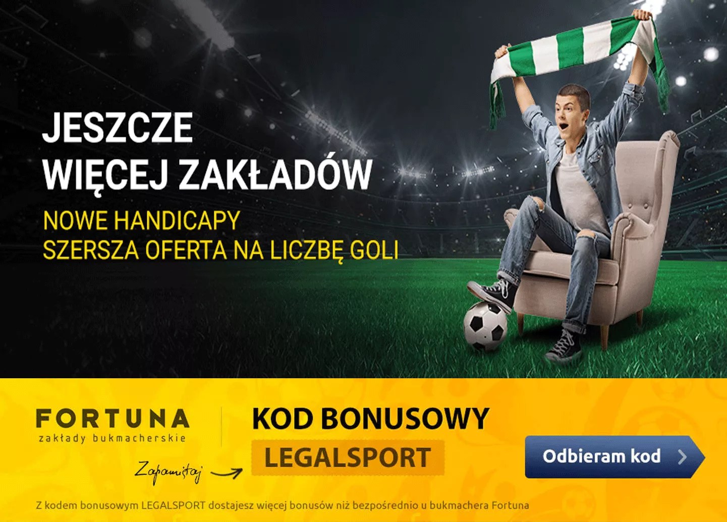 Nowe zakłady bukmacherskie w Fortuna Zakłady Bukmacherskie - nowe typy na liczbę goli i handicap