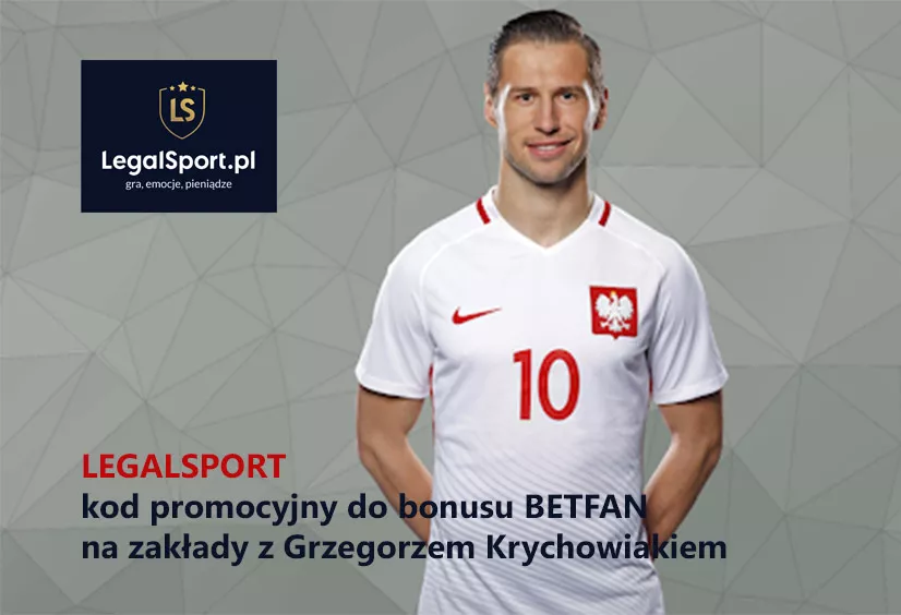 Krychowiak w zakłady bukmacherskich BETFAN