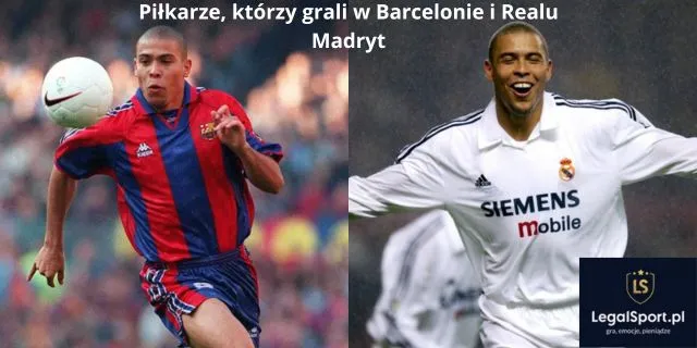 Piłkarze, którzy grali w Barcelonie i Realu Madryt: Figo, Ronaldo i inni