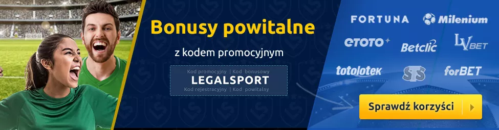 Bonusy na start u legalnych polskich bukmacherów internetowych