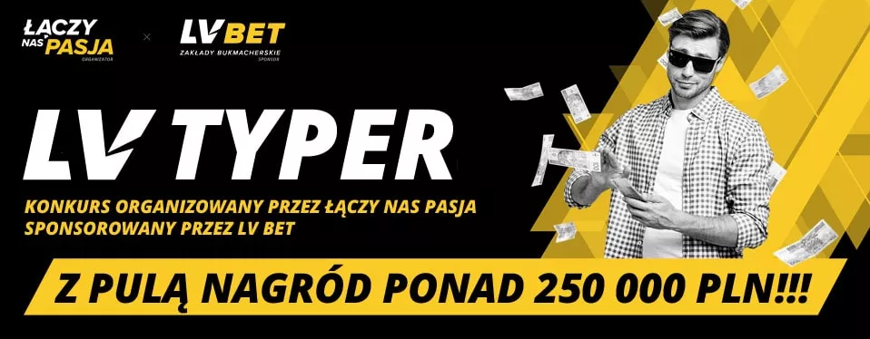 W ramach akcji LV Typer do podziału jest pula 250 000 zł