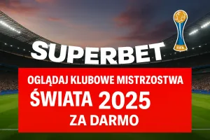 Superbet z wyłącznymi prawami do transmisji Klubowych Mistrzostw Świata 2025