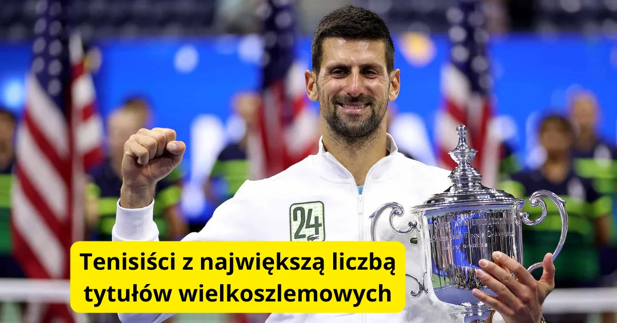 Tenisiści z największą liczbą tytułów wielkoszlemowych