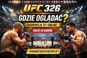 UFC 326 - gdzie oglądać? Transmisja w TV, online i za darmo