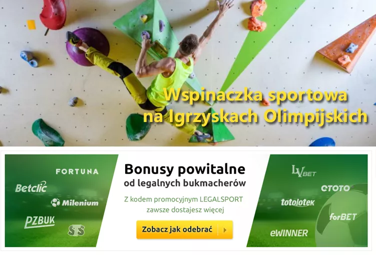 Wspinaczka sportowa dołączyła do dyscyplin olimpijskich. Zakłady bukmacherskie na IO