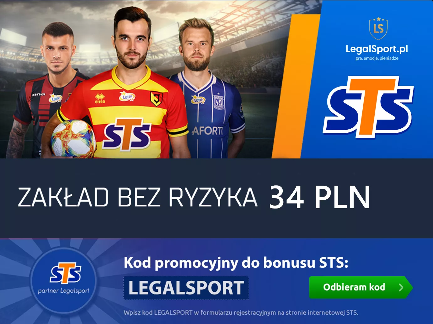 Bonus bez ryzyka utraty własnej gotówki z salda w STS - tylko z kodem promocyjnym