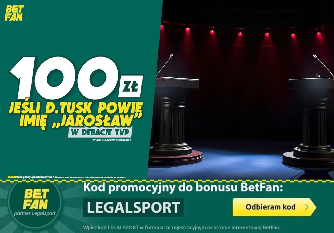 100 zł od BETFAN - zgarnij kasę za zakłady na debatę TVP (09.10, 18:30)