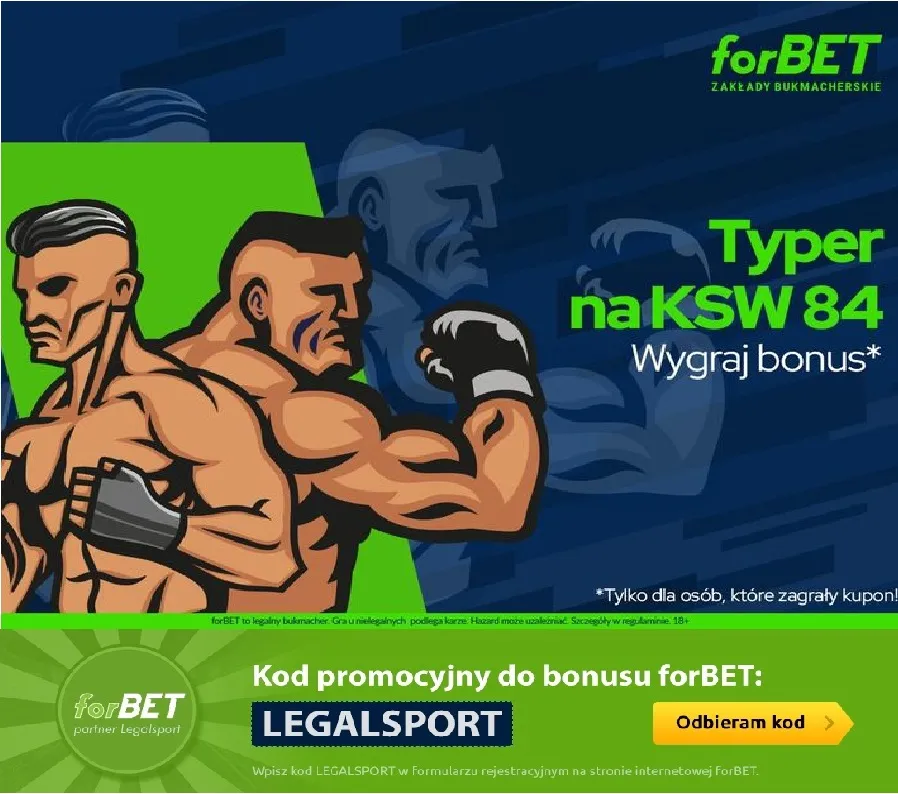 Bonus 500 PLN na KSW84 w forBET