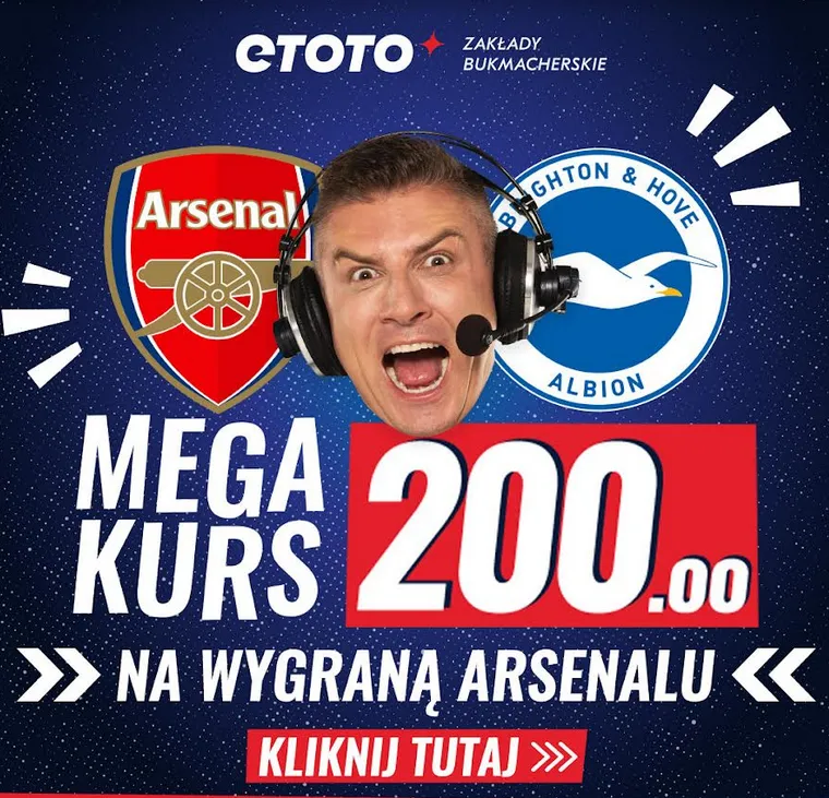 Boost 200.00 na Arsenal Londyn - Brighton (14.05.23)