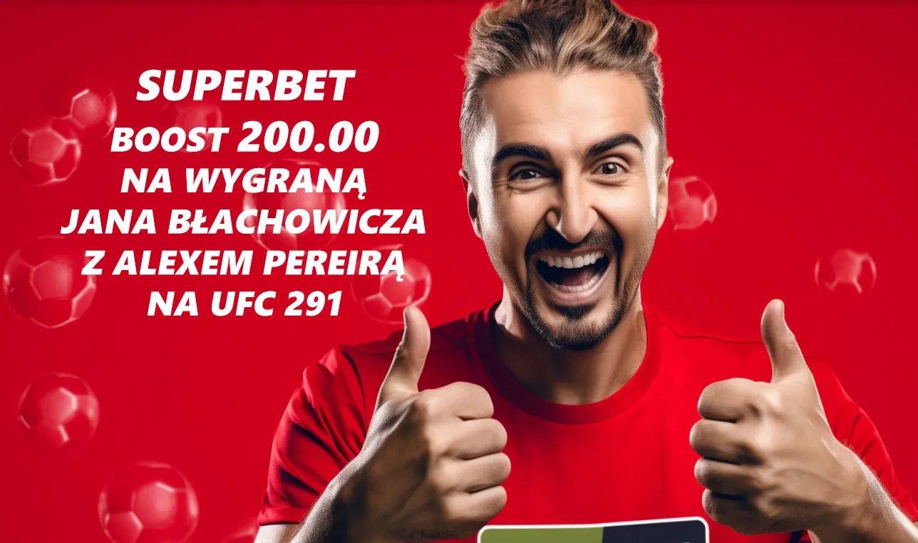 Boost 200.00 na Błachowicz - Pereira na UFC 291
