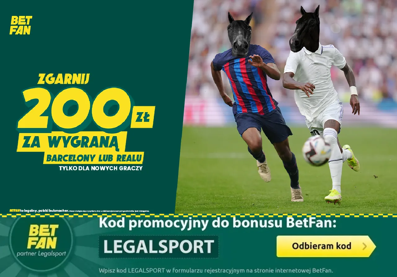 Darmowy zakład 200 zł za wygraną Barcelony lub Realu