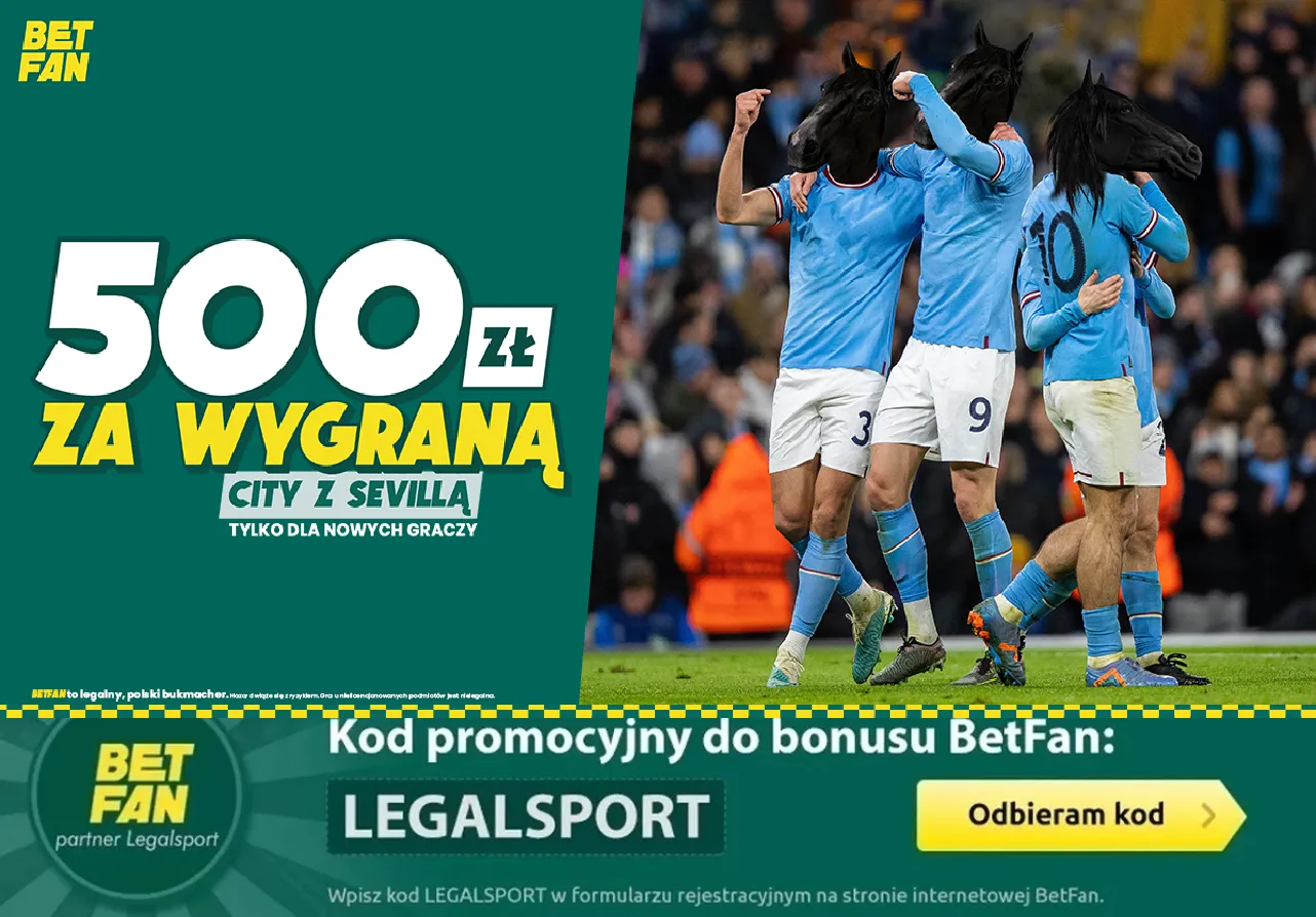 Darmowy zakład 500 zł za wygraną Man City z Sevillą