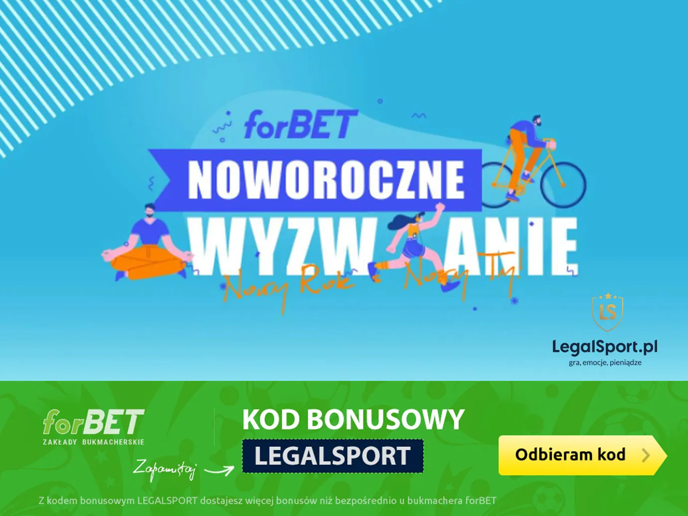 forBET Noworoczne wyzwanie - premie co weekend