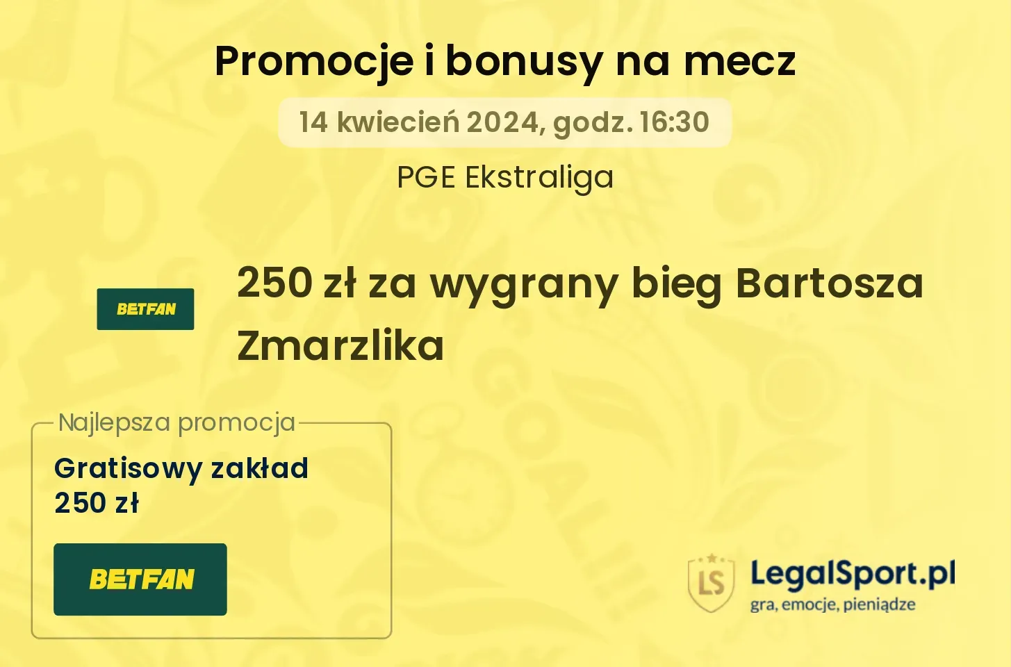 250 zł za wygrany bieg Bartosza Zmarzlika promocje bonusy na mecz