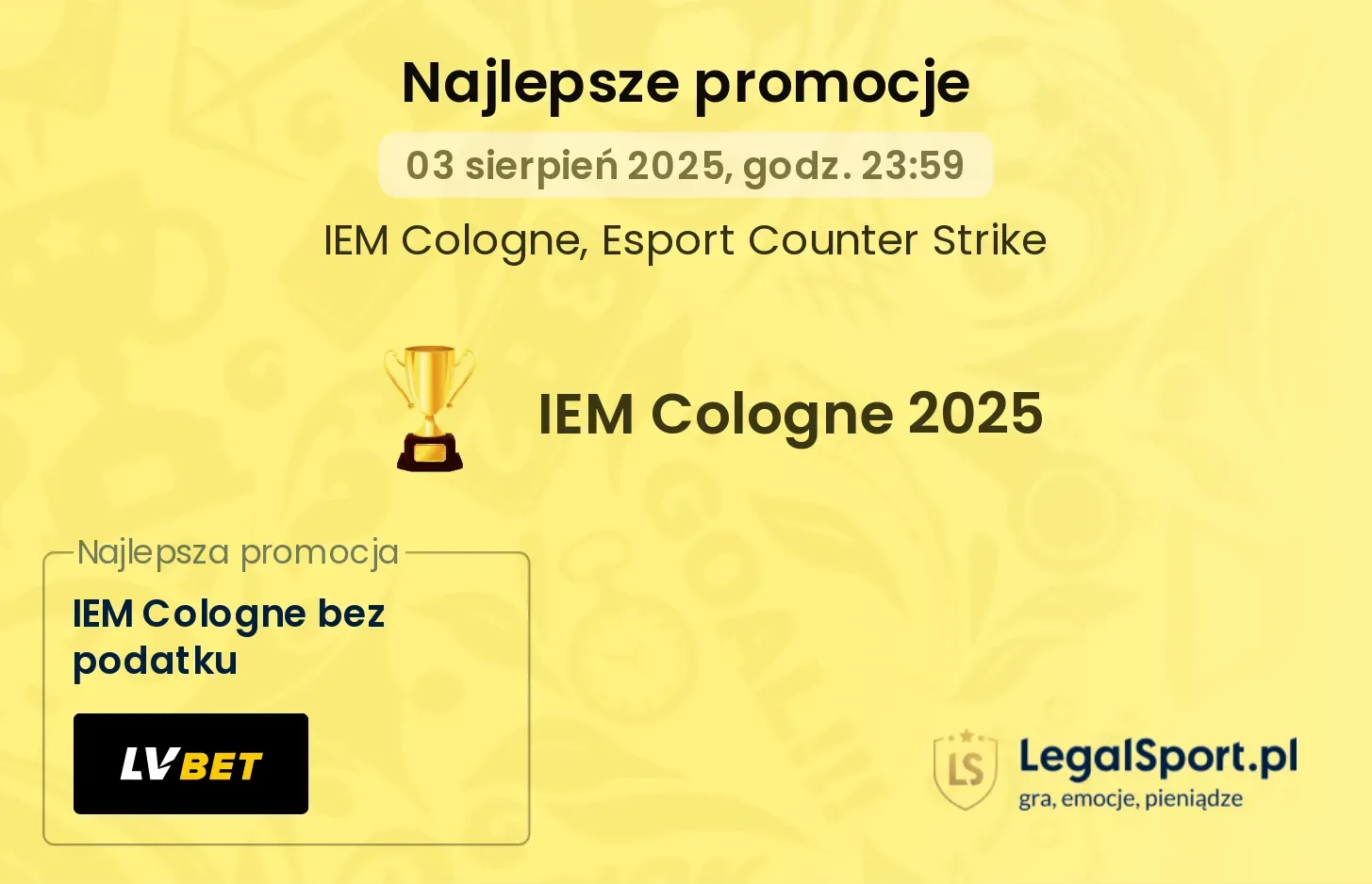 Promocje bukmacherskie na IEM Cologne 2025