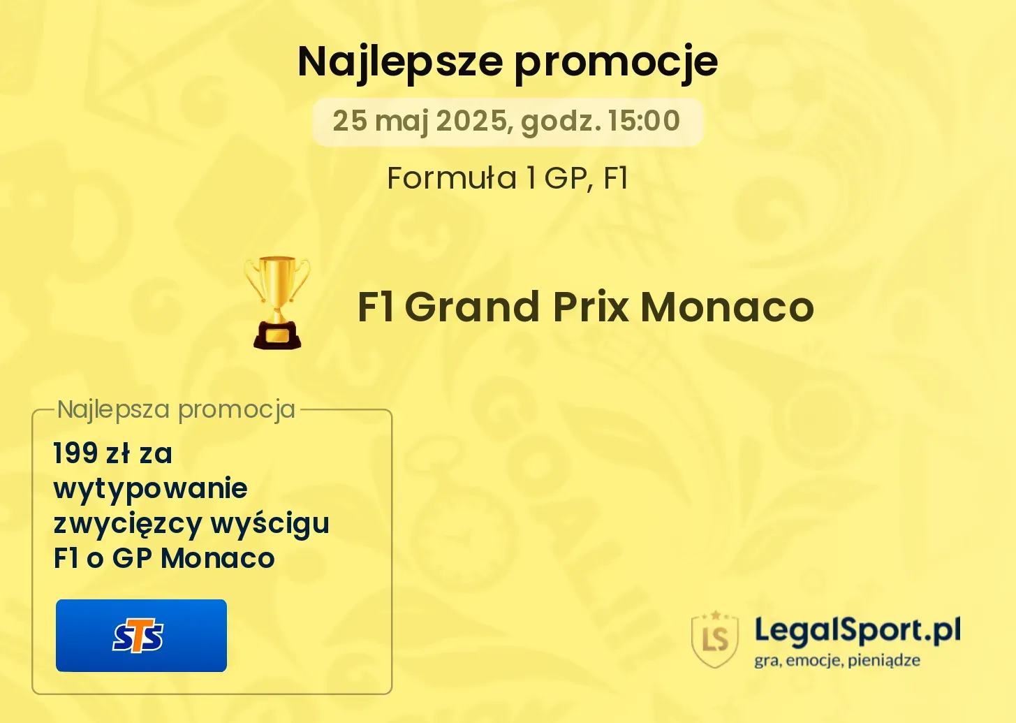 Okazja! 199 zł bonusu za 2 zł, jeśli wytypujesz w STS zwycięzcę wyścigu F1 o GP Monaco