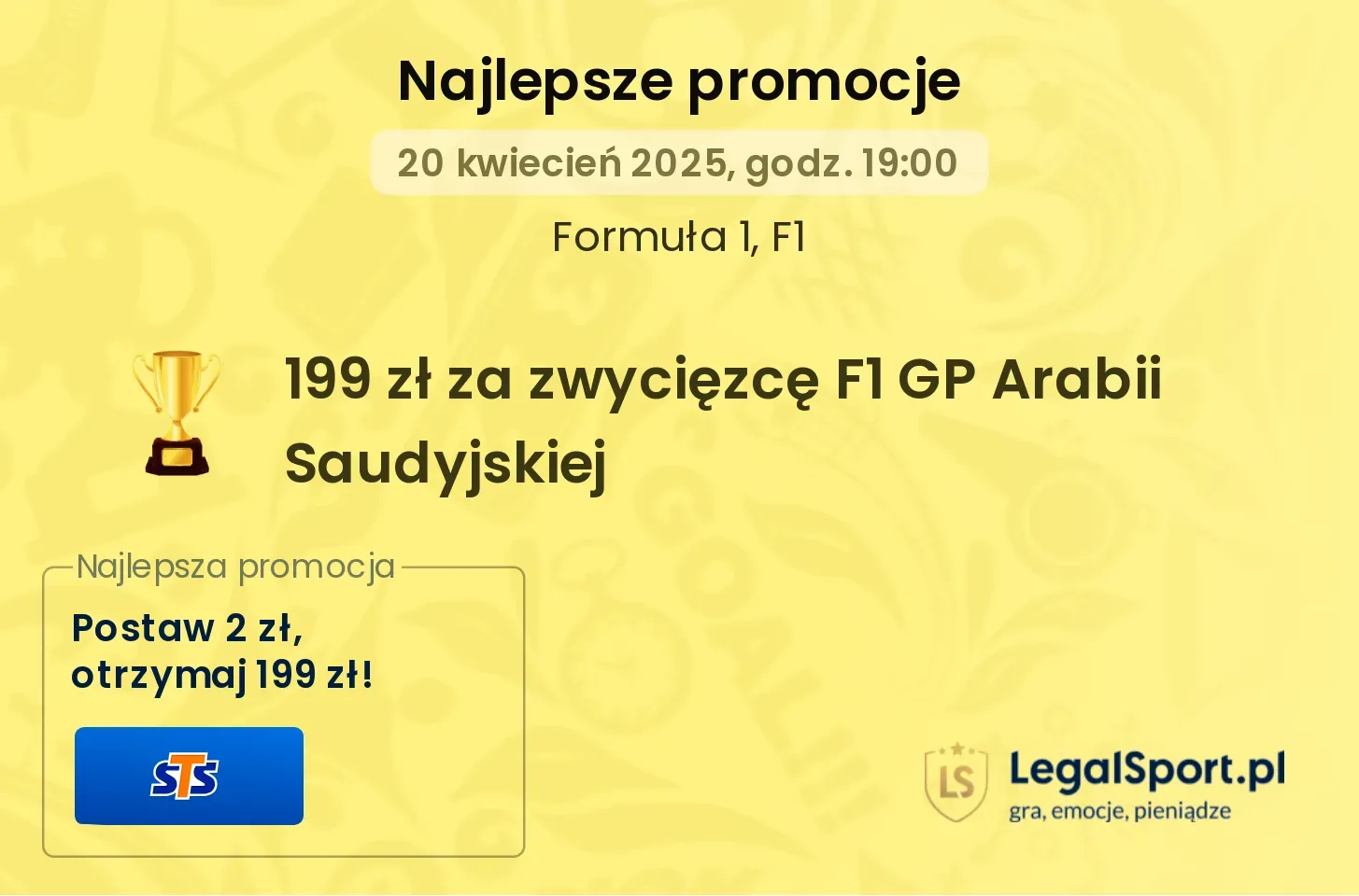 Wytypuj w STS zwycięzcę GP Arabii Saudyjskiej a za postawione 2 zł zgarniesz 199 zł premii!