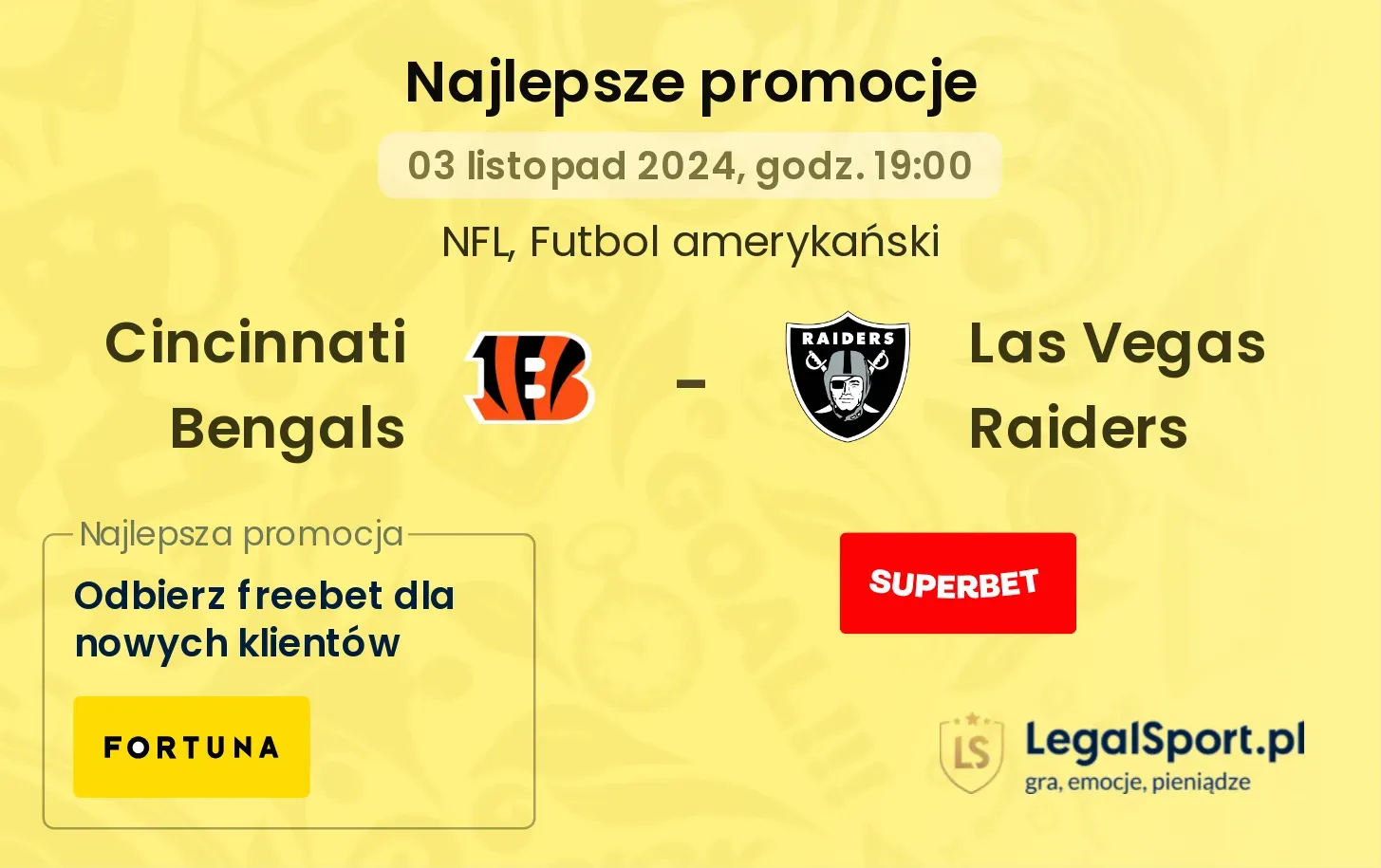 Cincinnati Bengals - Las Vegas Raiders promocje bukmacherskie 03.11, 19:00