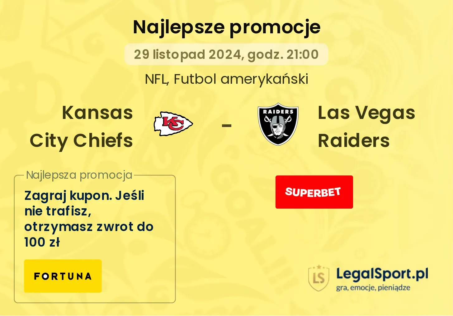 Kansas City Chiefs - Las Vegas Raiders promocje u bukmacherów