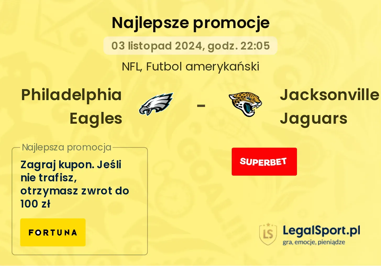 Philadelphia Eagles - Jacksonville Jaguars promocje u bukmacherów 03.11, 22:05