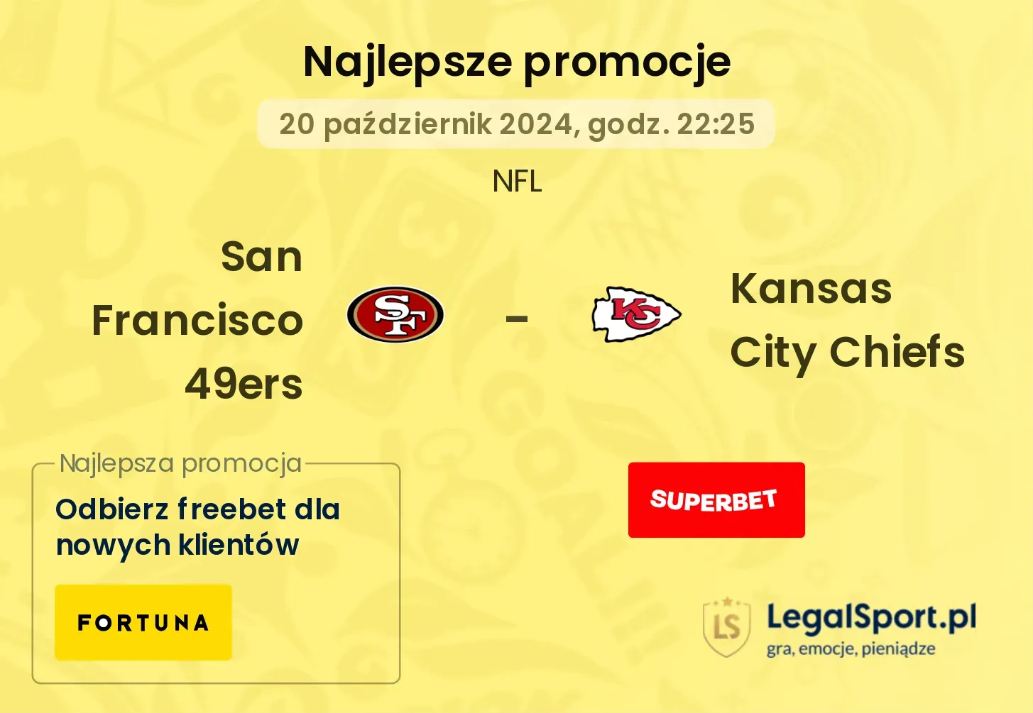  San Francisco 49ers - Kansas City Chiefs promocje bukmacherskie 20.10, 22:25