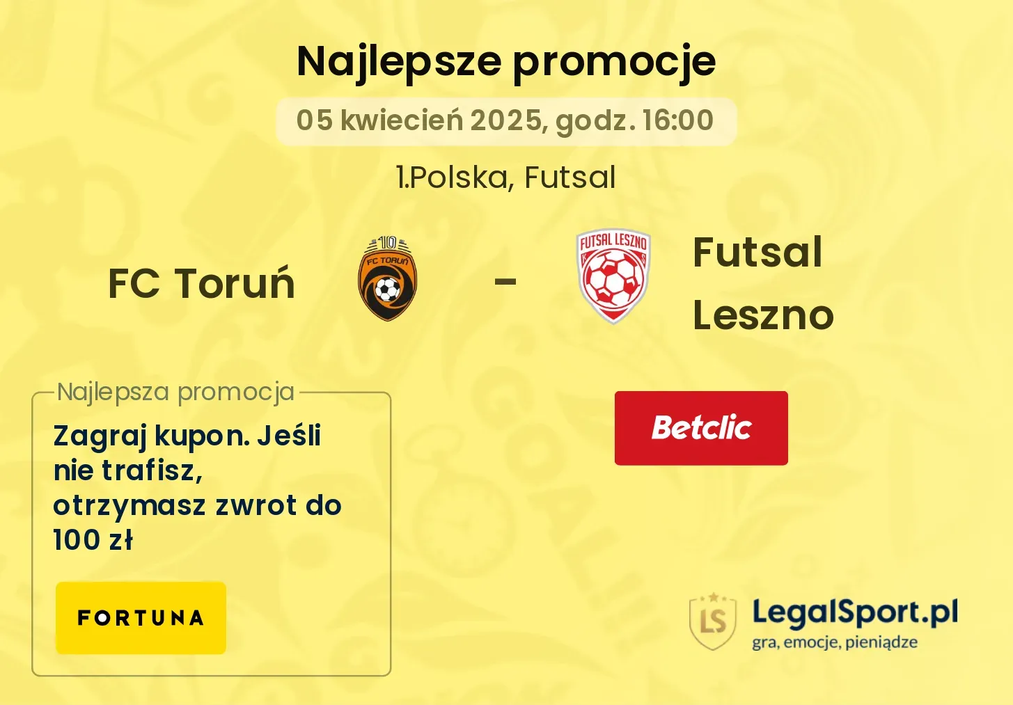 FC Toruń - Futsal Leszno promocje u bukmacherów