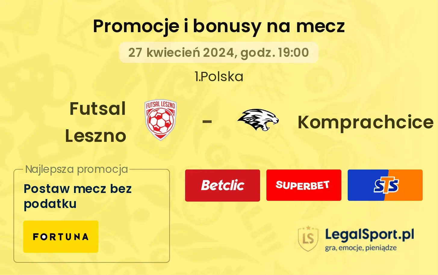 Futsal Leszno - Komprachcice promocje bonusy na mecz
