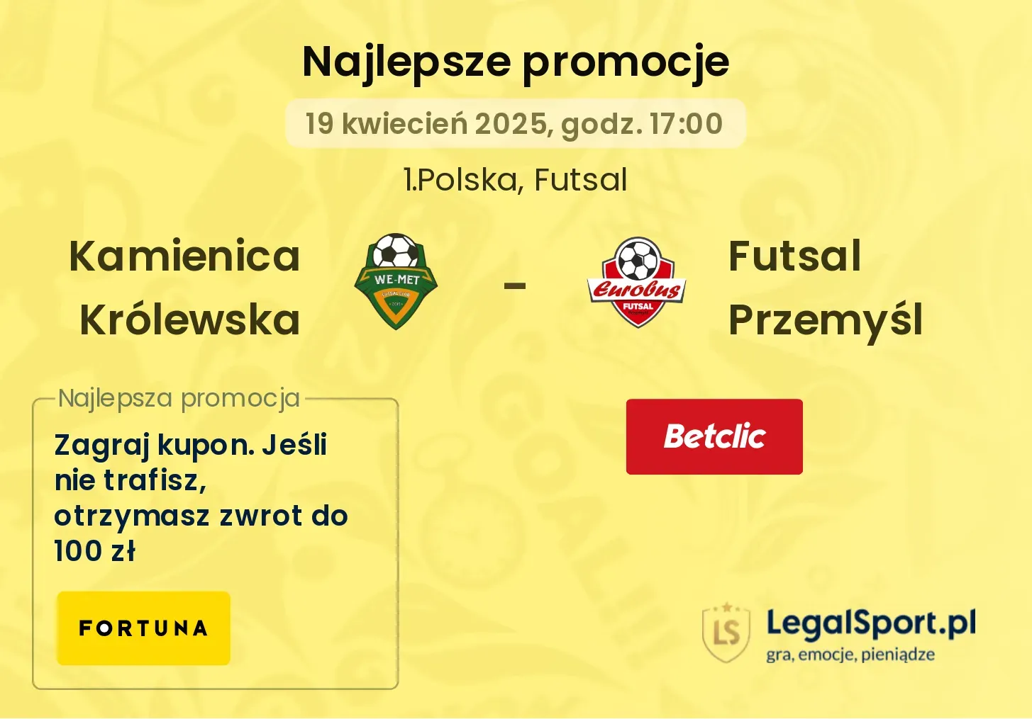 Kamienica Królewska - Futsal Przemyśl promocje bukmacherskie