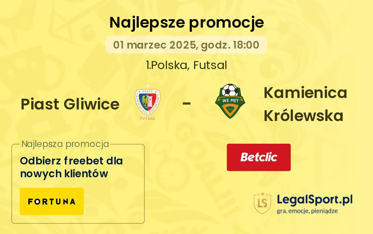 Piast Gliwice - Kamienica Królewska promocje u bukmacherów
