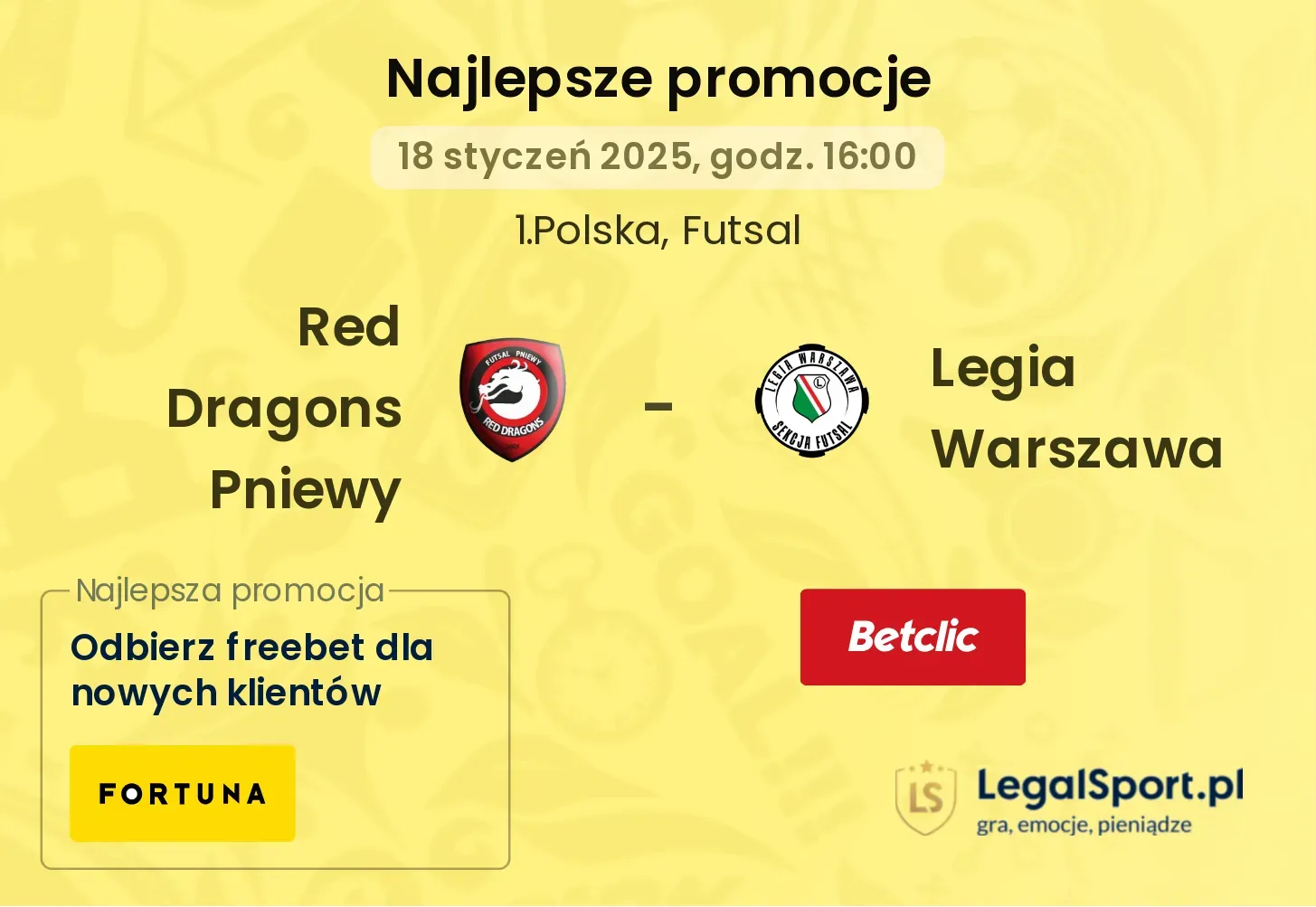 Red Dragons Pniewy - Legia Warszawa promocje bukmacherskie