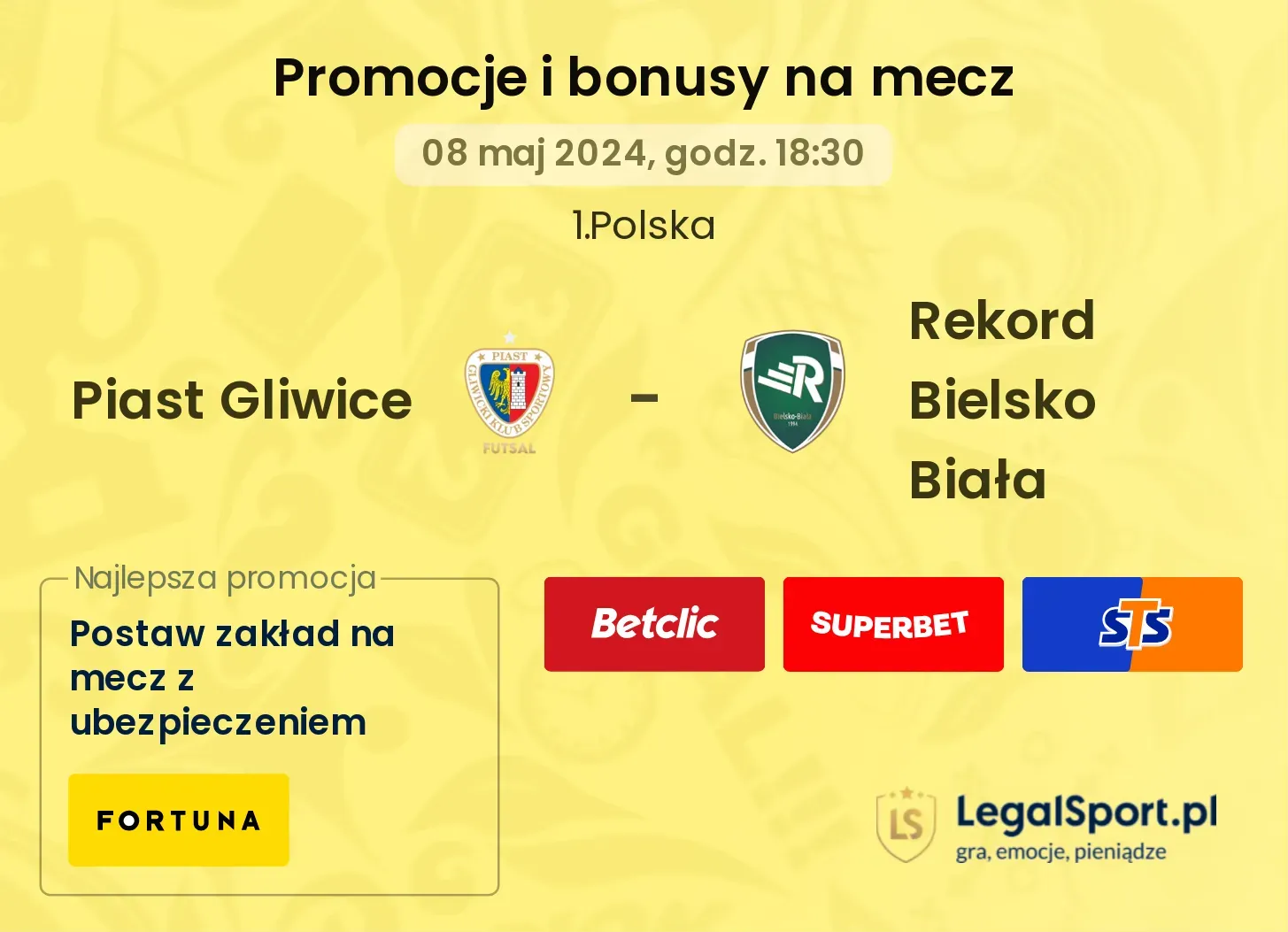 Piast Gliwice - Rekord Bielsko Biała promocje bonusy na mecz