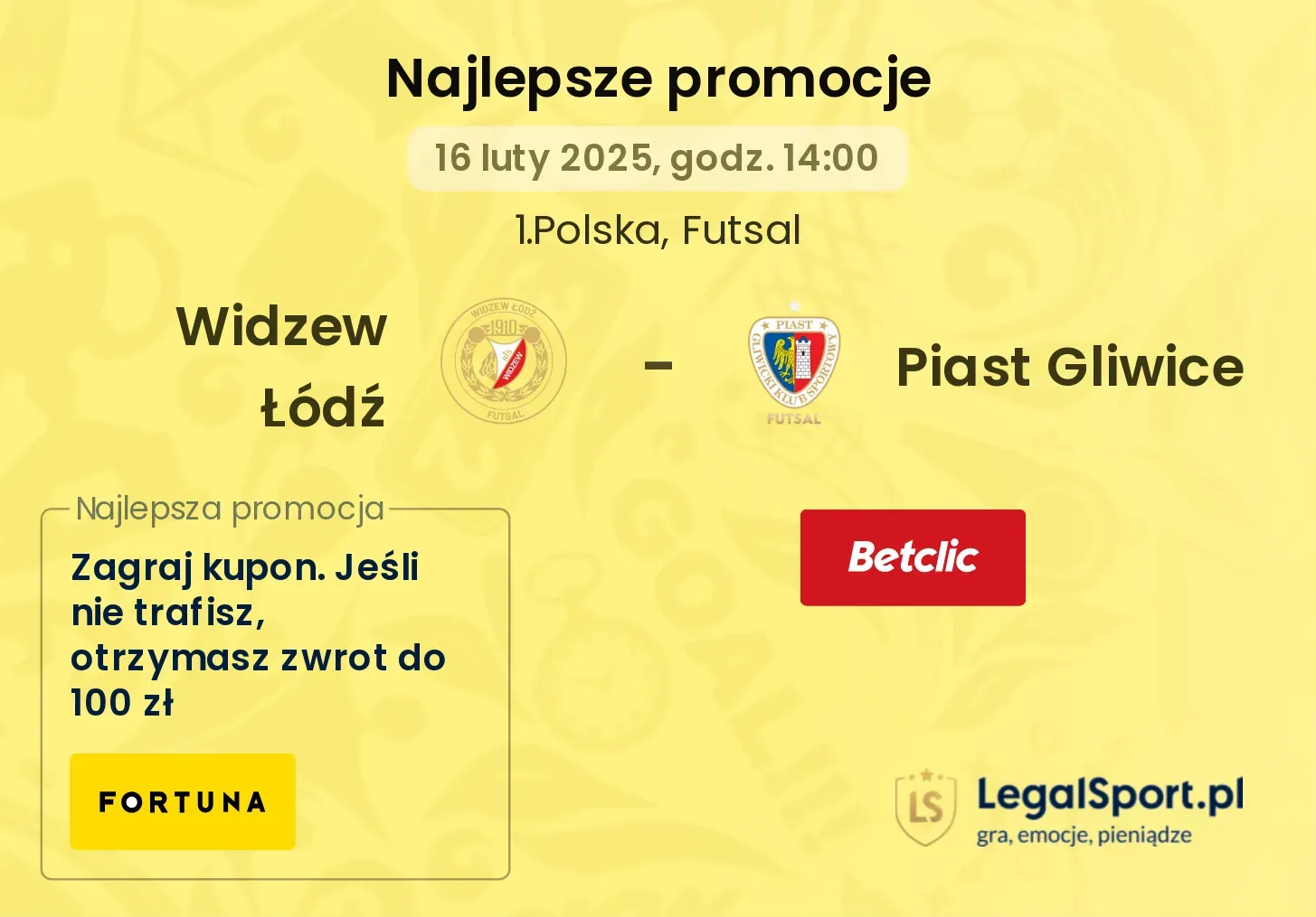 Widzew Łódź - Piast Gliwice promocje bukmacherskie