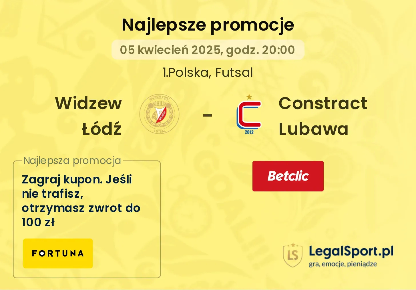Widzew Łódź - Constract Lubawa promocje bukmacherskie