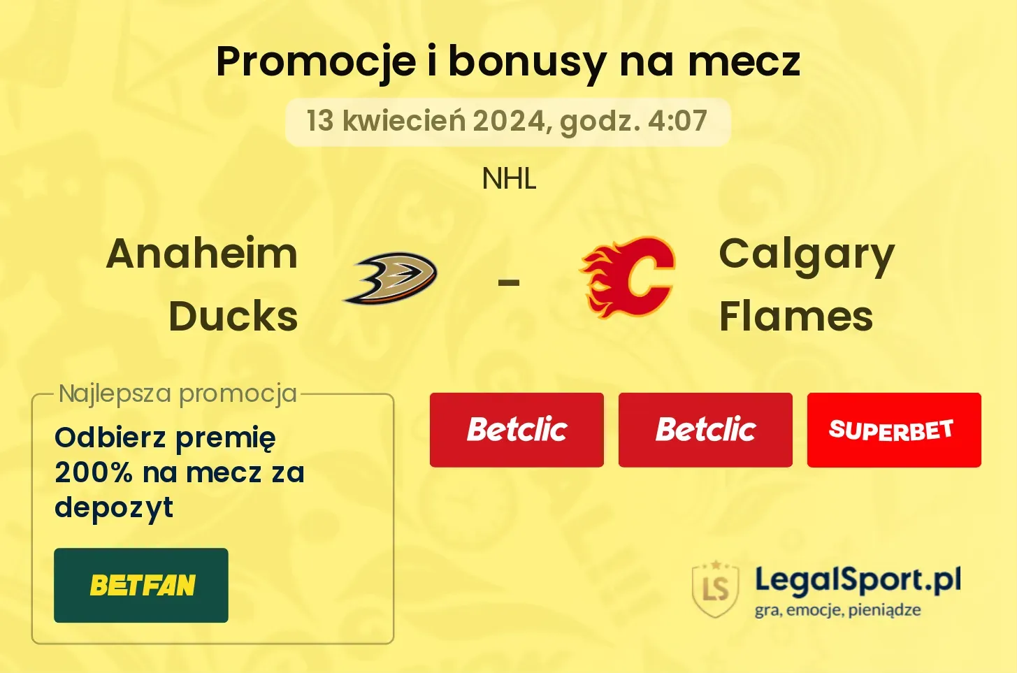 Anaheim Ducks - Calgary Flames promocje bonusy na mecz