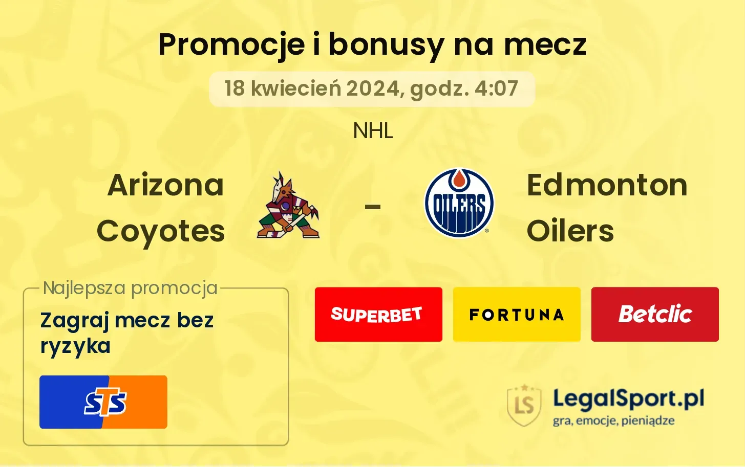 Arizona Coyotes - Edmonton Oilers promocje bonusy na mecz
