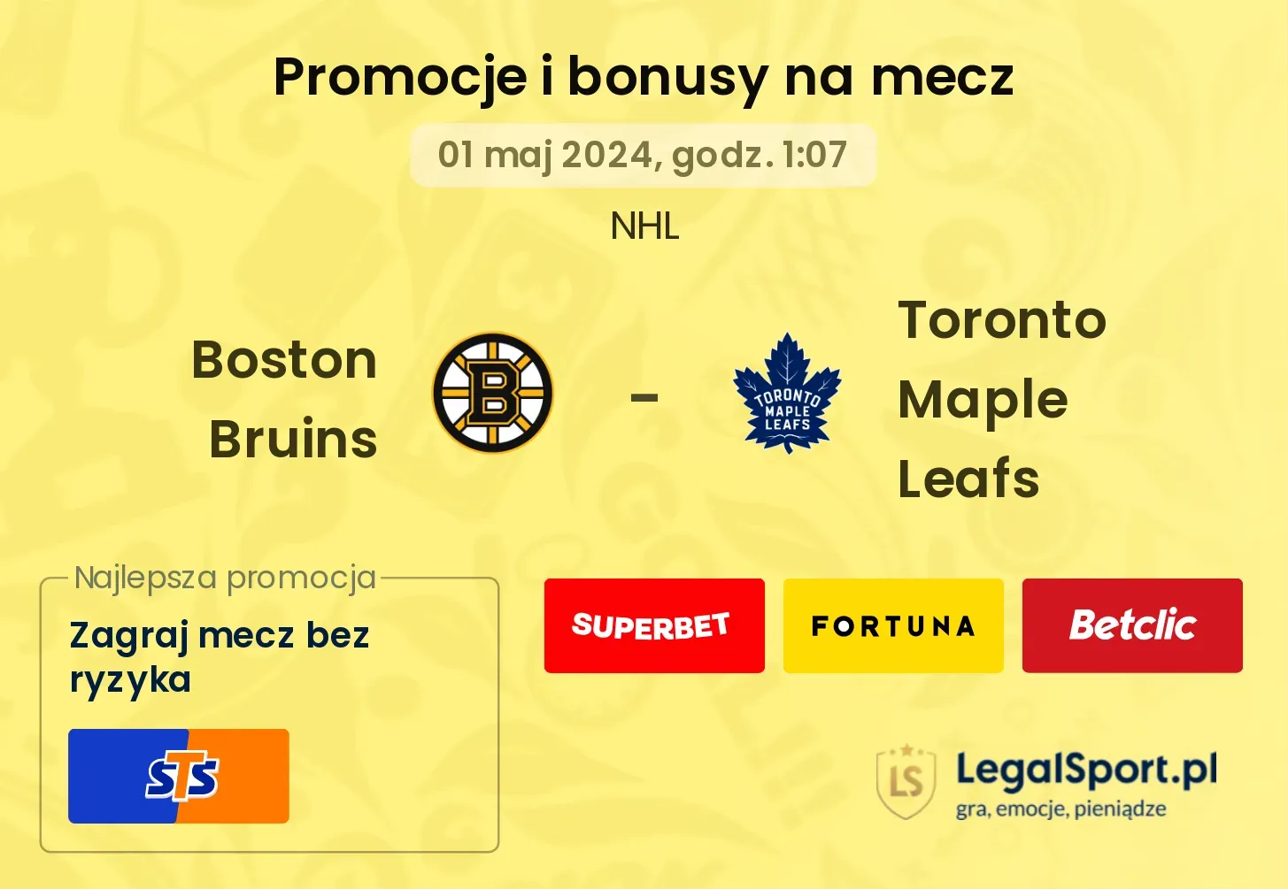 Boston Bruins - Toronto Maple Leafs bonusy i promocje (01.05, 01:07)