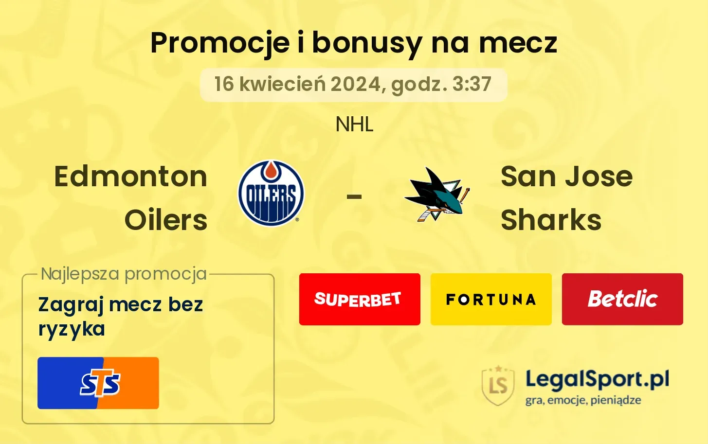 Edmonton Oilers - San Jose Sharks promocje bonusy na mecz