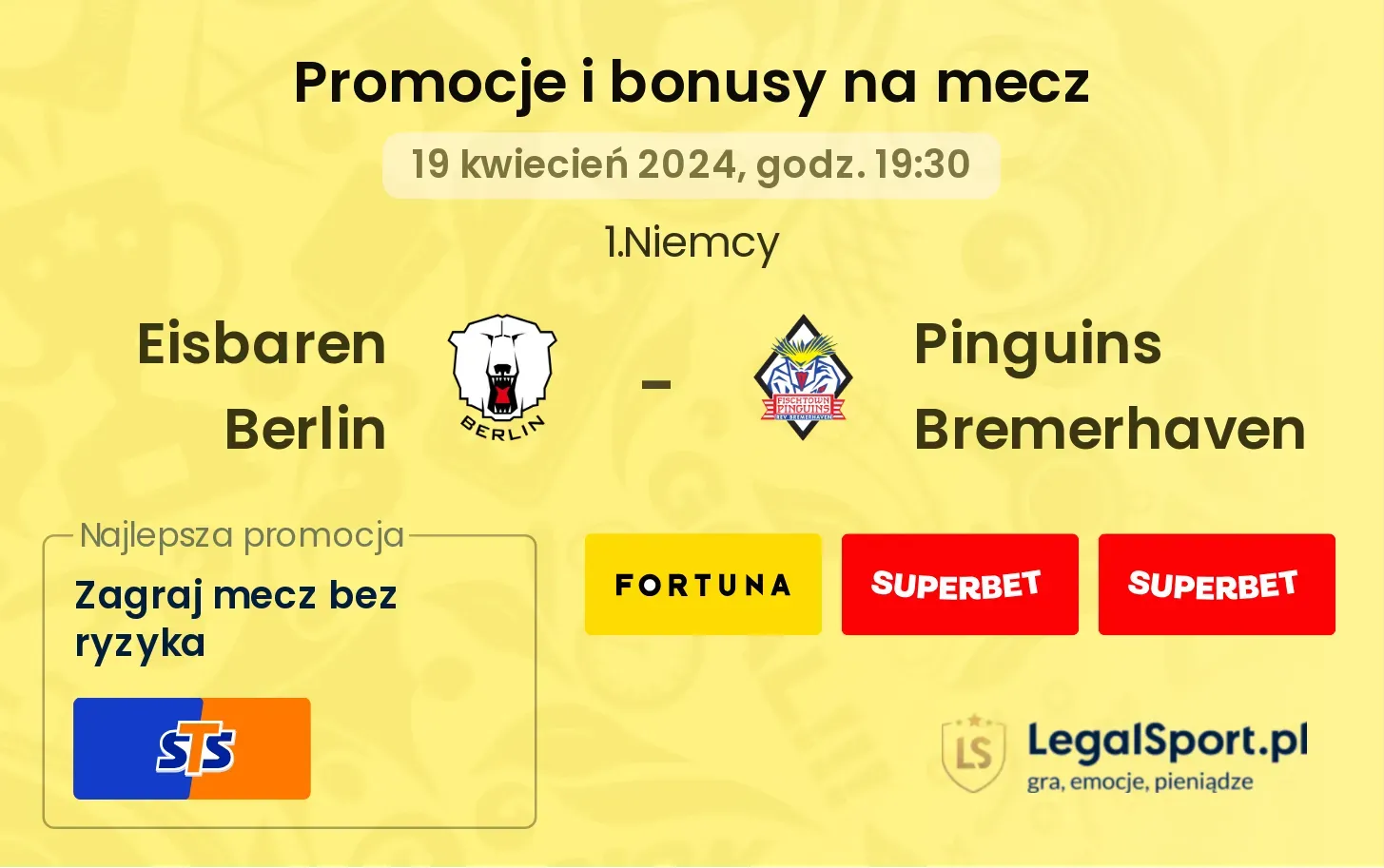  Eisbaren Berlin - Pinguins Bremerhaven promocje bonusy na mecz