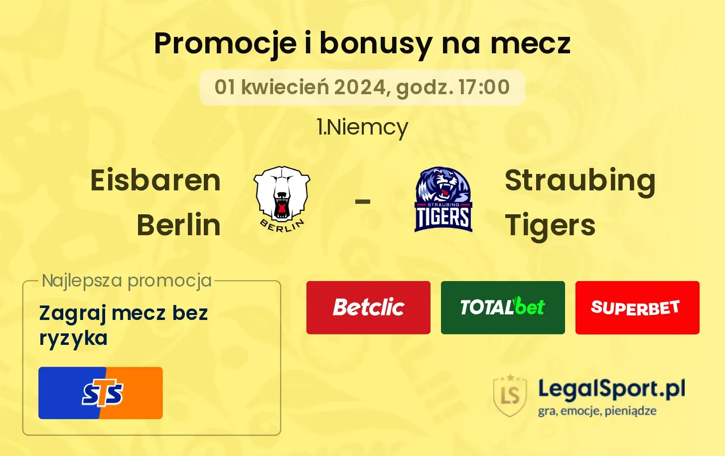  Eisbaren Berlin -  Straubing Tigers promocje bonusy na mecz