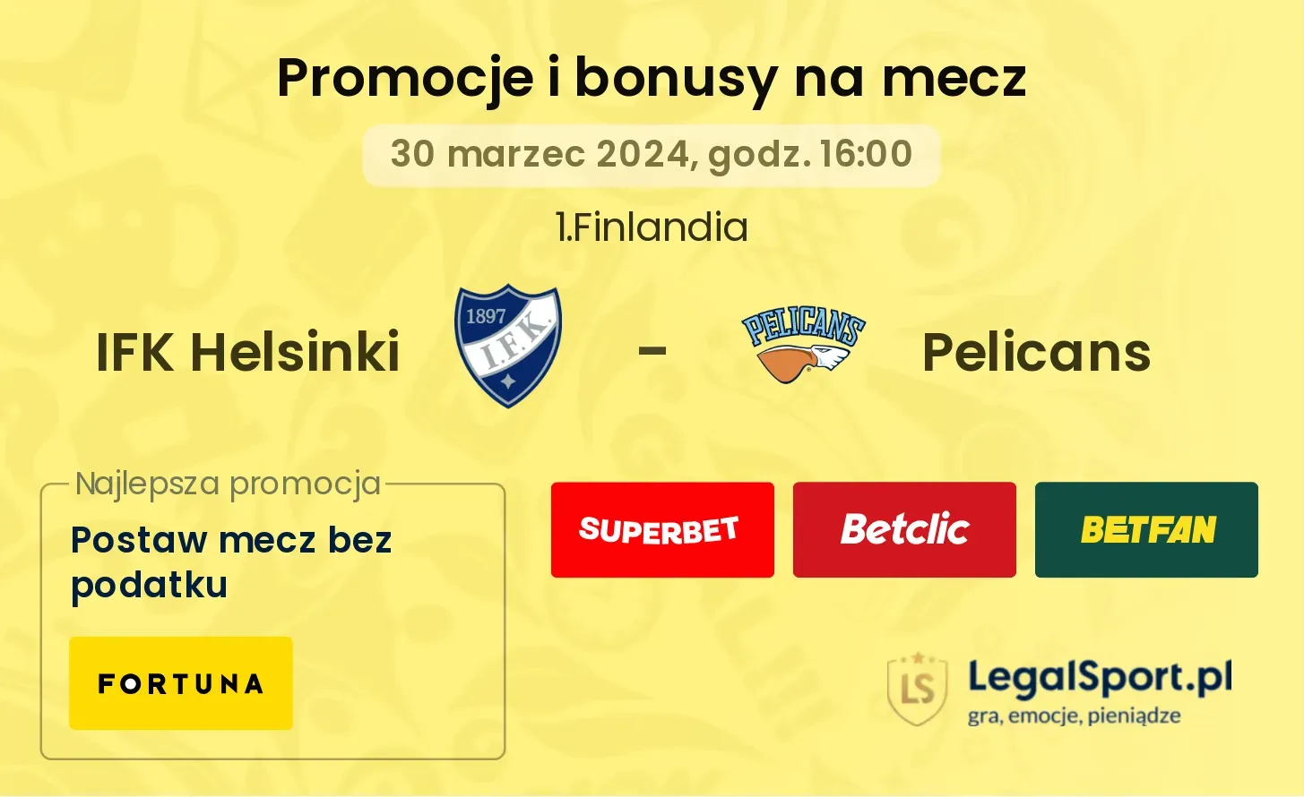 IFK Helsinki - Pelicans promocje bonusy na mecz