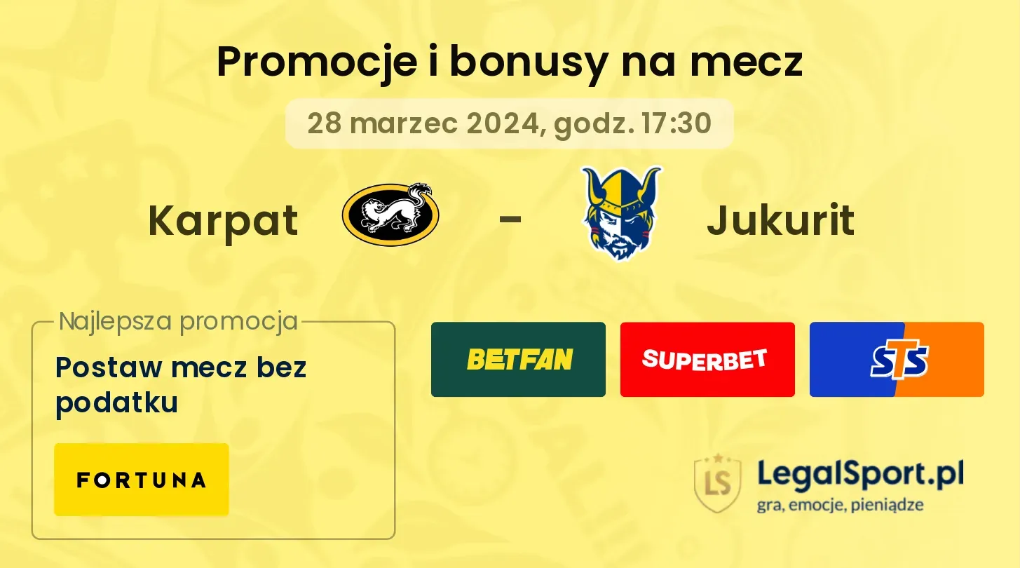 Karpat - Jukurit promocje bonusy na mecz