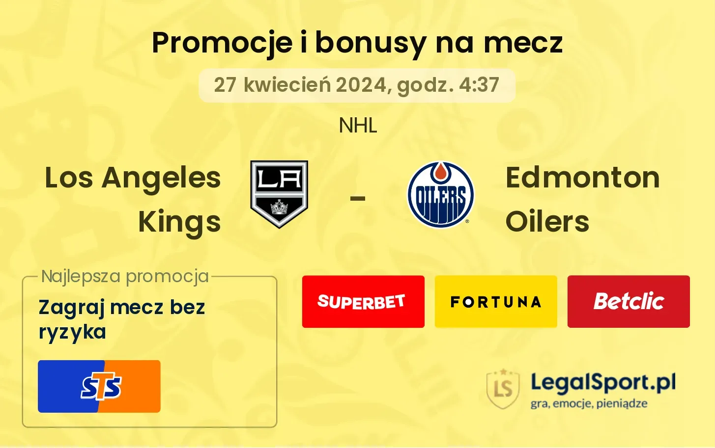 Los Angeles Kings - Edmonton Oilers promocje bonusy na mecz