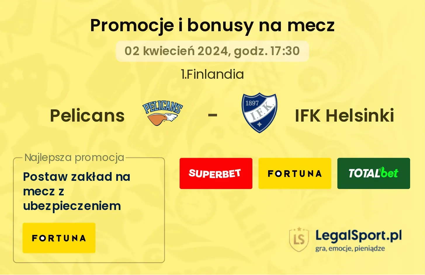 Pelicans - IFK Helsinki promocje bonusy na mecz