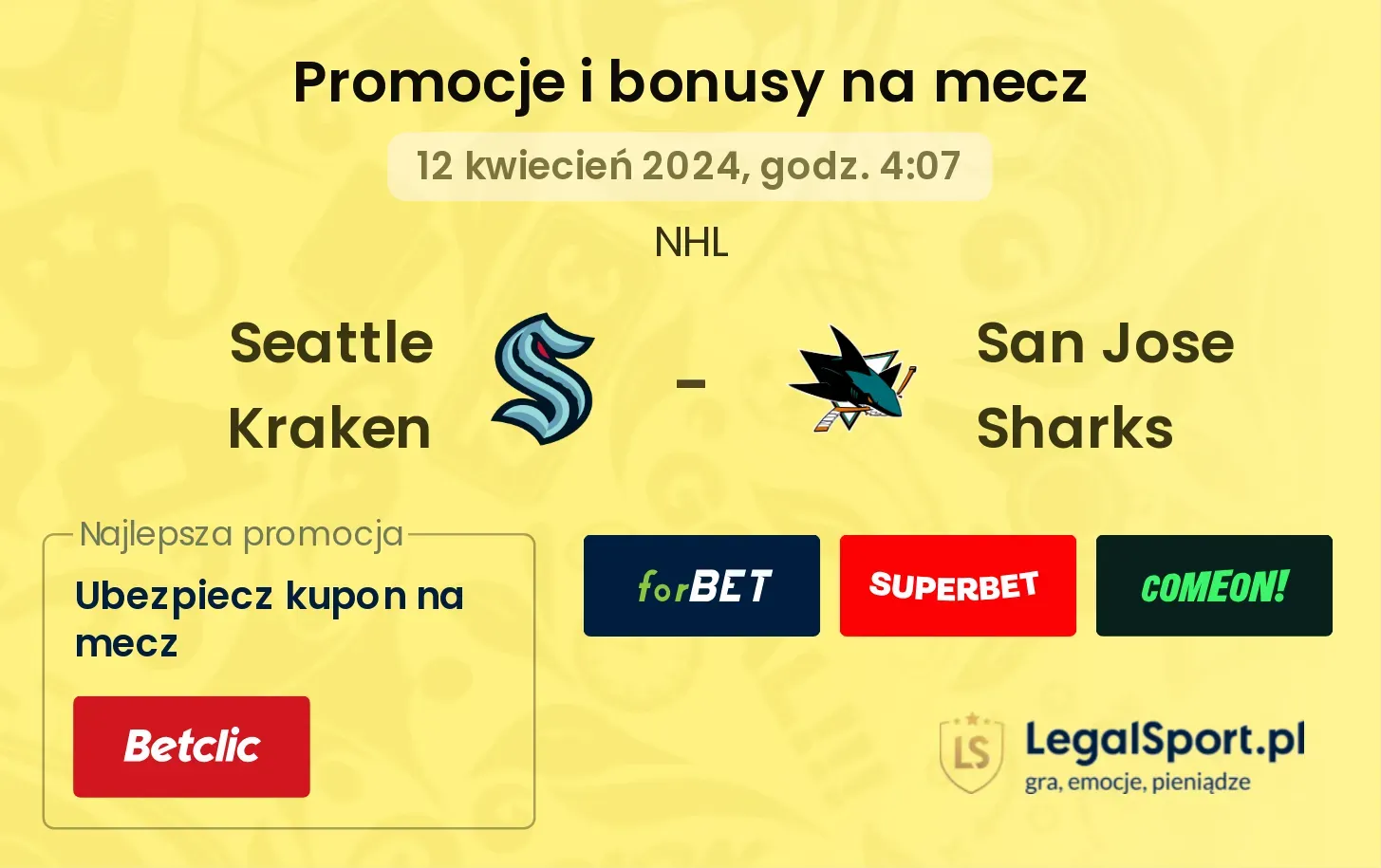 Seattle Kraken - San Jose Sharks promocje bonusy na mecz