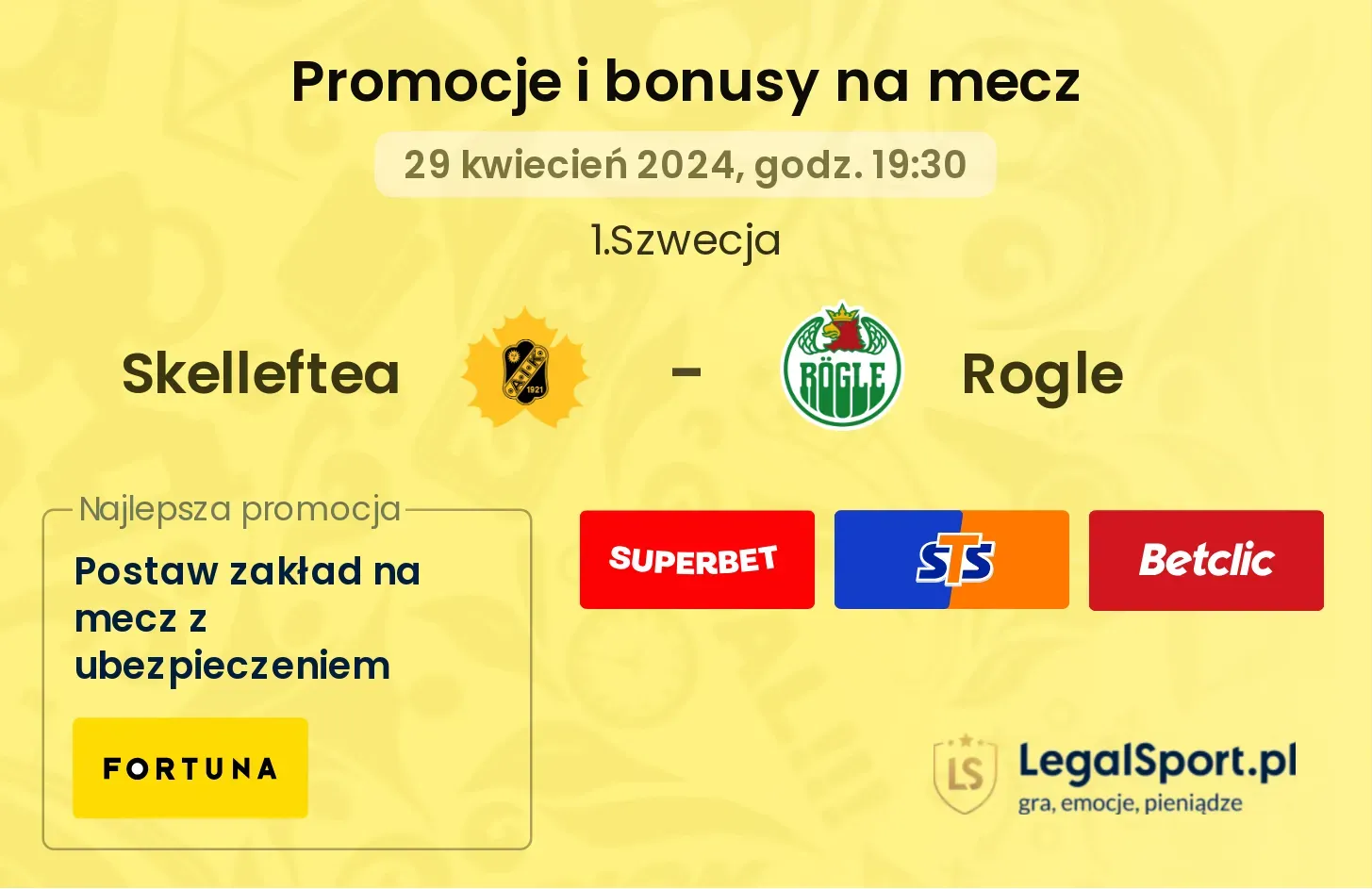 Skelleftea - Rogle promocje bonusy na mecz
