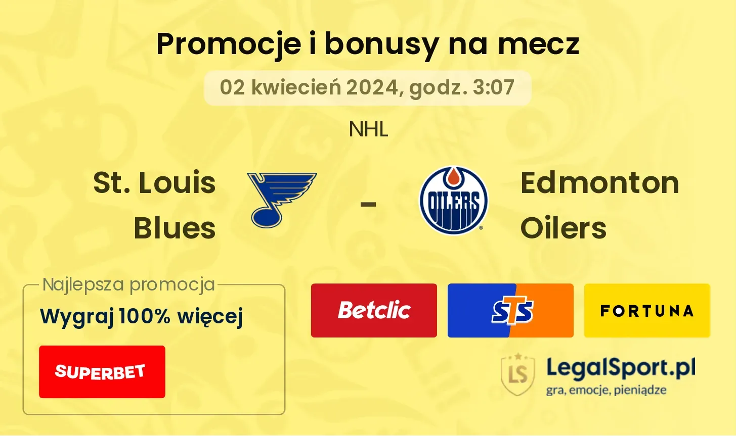 St. Louis Blues - Edmonton Oilers promocje bonusy na mecz